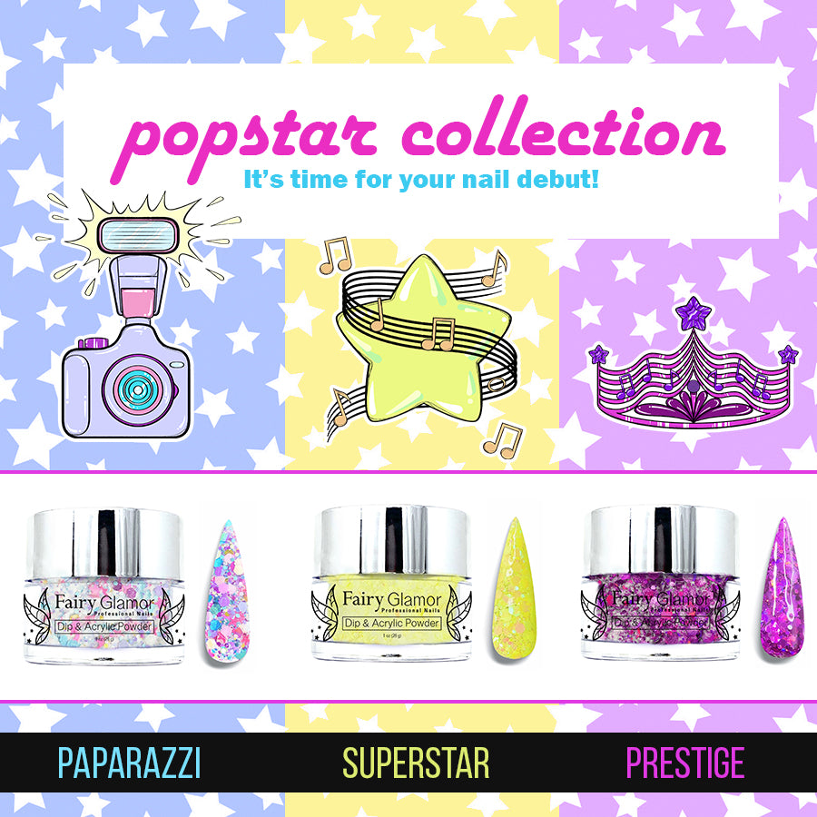 popstar fairy glamor dip acrylic nail powder collection release